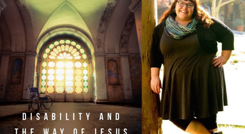 Disability and the Way of Jesus cover and Bethany McKinney Fox from the author's Facebook