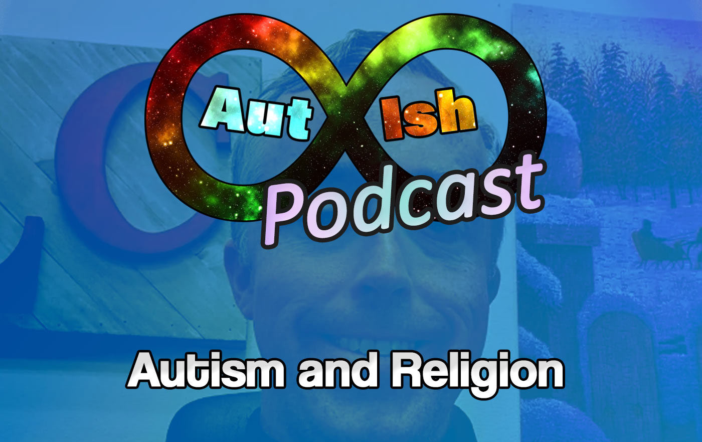 Cover image for the this episode of the aut-ish podcast